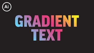 How to Add Gradient to Editable Text  Illustrator CC Tutorial [upl. by Litha]