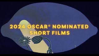 ShortsTV presents 2024 Oscar nominated short films  Official trailer US version [upl. by Balsam555]