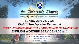 St Andrews Church  English Worship Service 930 AM LIVE  23 July 2023 [upl. by Miko]