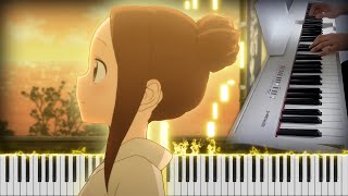 Kimi to Hikari 君と光  Karakai Jouzu no Takagisan S2 Ep12 Insert Song Piano cover 2024 ver [upl. by Quintie691]