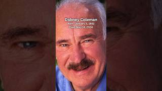 Dabney Coleman Appeared In Over 175 Films🕊️dabneycoleman actor fy fyp [upl. by Aviva]