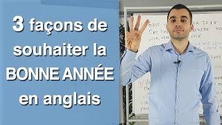 3 façons de souhaiter la bonne année en anglais [upl. by Yrakaz887]