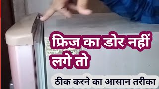 fridge door not closing properly  how to repair refrigerator at home  freeze repairing Hindi video [upl. by Leiria]