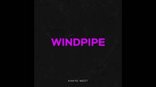 Kanye West  Windpipe REMASTERED DONDA 2 LEAK [upl. by Mcmullan958]