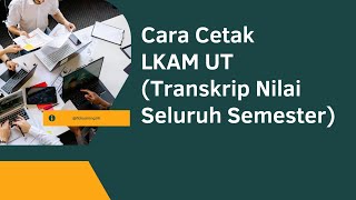 FN101  Cara Cek Transkrip Nilai UAS Seluruh Semester LKAM UT [upl. by Ahsikit]