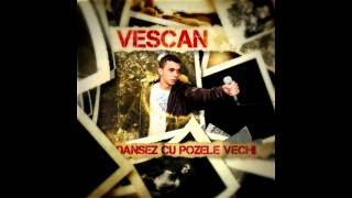 VESCAN  Loc Mai Bun feat Mr Levy [upl. by Anstus]