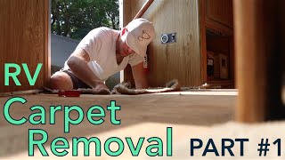 RV Carpet Removal  Prepping for RV Flooring 1 [upl. by Kwei53]