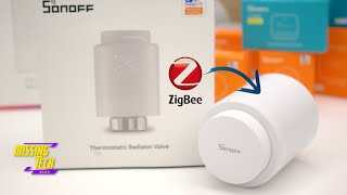 Sonoff TRVZB  La Valvola Termostatica ZigBee di ITEAD è realtà [upl. by Pena]