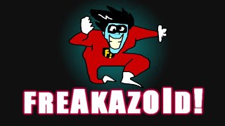 Freakazoid Intro But Its Cancerous [upl. by Athena191]