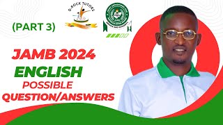 JAMB 2024 ENGLISH QUESTIONSANSWERS Part 3 [upl. by Marino230]