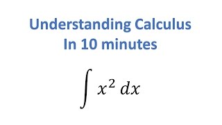 Understand Calculus in 10 Minutes [upl. by Sulecram743]