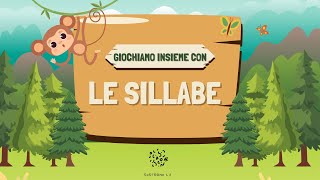 GIOCHIAMO CON LE SILLABE [upl. by Bartolomeo]