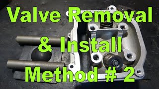 Valve Removal amp Installation Method 2  Specialty Tool Very Easy [upl. by Beverley489]