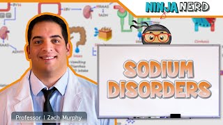 Sodium Disorders  Clinical Medicine [upl. by Griz497]