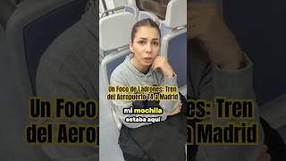 Tren del Aeropuerto T4 a Madrid Una Ruta Riesgosa por los Ladrones 💸🚨 [upl. by Stretch]