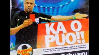 KA O PUO  AN EXPOSITION OF GOVERNMENT MAGIC BY UCHE OGBUAGU [upl. by Eeraj]