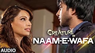 اغنية Naam E Wafa مترجمة  بيباشا باسو و عمران عباس Creature 3D [upl. by Hal]