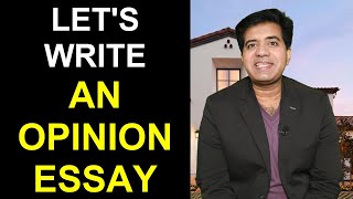 Lets WRITE An OPINION ESSAY By Asad Yaqub [upl. by Dranoc]