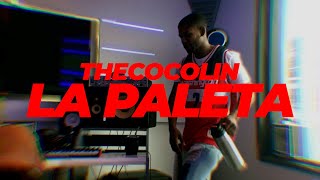 Thecocolin  La Paleta Visual  Prod Johnny Jey B [upl. by Arrait513]