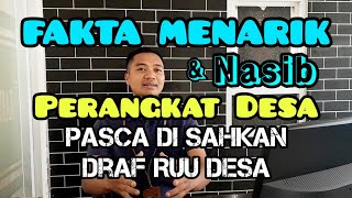 FAKTA Perangkat Desa Di Draf RUU Desa Status Kepegawaiannya Jadi Ini [upl. by Keithley208]