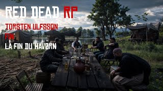 Red Dead RP Léquipage du Havørn La fin du Havørn [upl. by Malinde]