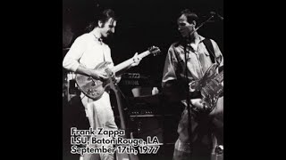 Frank Zappa  1977 09 17  Assembly Center Louisiana State University Baton Rouge LA [upl. by Aerdnek]