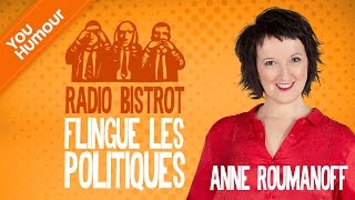 Anne Roumanoff flingue les politiques dans Radio Bistrot [upl. by Orland491]