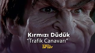 Kırmızı Düdük  Trafik Canavarı 1994  TRT Arşiv [upl. by Jakie]