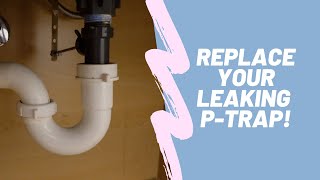 Leaking PTrap Sink Drain Replacement [upl. by Enahpad]