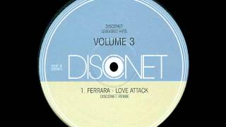 Ferrara  Love Attack Disconet Remix Edit 1979 [upl. by Nissy273]