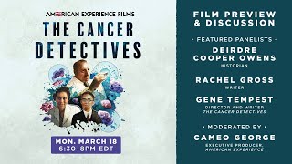 Behind the scenes with the experts behind THE CANCER DETECTIVES  American Experience  PBS [upl. by Nahs94]