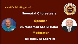 Neonatal Cholestasis by Dr Mohamed Abd ElHafez [upl. by Asyle]