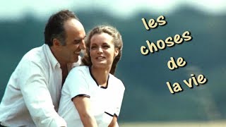 Les Choses de la Vie  La Chanson dHélène Romy Schneider amp Michel Piccoli 1970 [upl. by Kleiman]