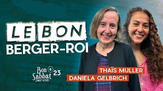 quotLe bon bergerroiquot  Bon Sabbat Chez Vous S6E23  Daniela Gelbrich et Thaïs Muller [upl. by Fernanda]