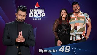 Five Million Money Drop S2  Episode 48  Sirasa TV [upl. by Eliath]