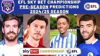 202425 EFL SKY BET CHAMPIONSHIP SEASON PREDICTIONS [upl. by Gussie342]