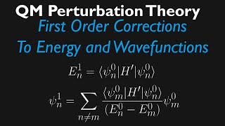 First order corrections to energy and wavefunctions  Perturbation Theory Time indep non degen [upl. by Harday141]