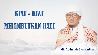 KIAT MELEMBUTKAN HATI  Ceramah Aa Gym  Kajian Tauhid Masjid Istiqlal [upl. by Rogovy147]