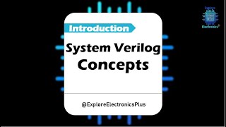 Introduction to System Verilog Playlist  Design Verification using System Verilog [upl. by Herrera]