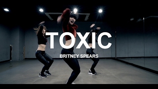 TOXIC  BRITNEY SPEARS  CHOREOGRAPHY  HEY LIM [upl. by Tanaka]