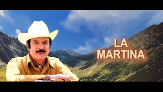 Antonio Aguilar  La Martina Letra Oficial [upl. by Volpe]