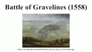 Battle of Gravelines 1558 [upl. by Atenik697]