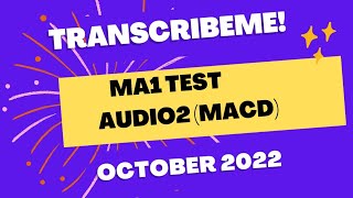 Transcribeme new audio2 2022 answers  can you tell me about MACD [upl. by Noli]