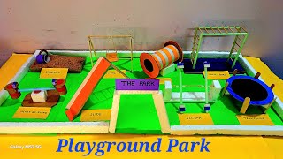 Park Model Making for School Project  Playground Model  Park model making craft  Paper park model [upl. by Erek374]