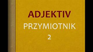 Niemiecki przymiotnik  rzeczownik poziom B1 [upl. by Cathyleen]