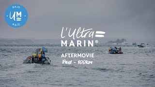 AFTERMOVIE  LUltra Marin® 2023 Le Raid  100km [upl. by Adiam]