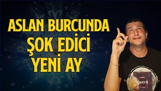 ASLAN BURCUNDA ŞOK EDİCİ YENİ AY ♌️ ÖNÜMÜZDEKİ 10 GÜN ETKİLİ OLACAK [upl. by Lan2]