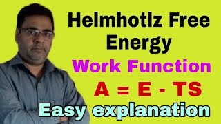 Helmholtz Free energy  Work function  17  Thermodynamics  Class 11th NEET IIT amp JEE [upl. by Kachine]