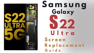 Samsung Galaxy S22 Ultra Screen Replacement [upl. by Alvinia]