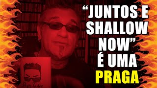 quotJuntos e Shallow Nowquot é uma Praga Musical [upl. by Tine]